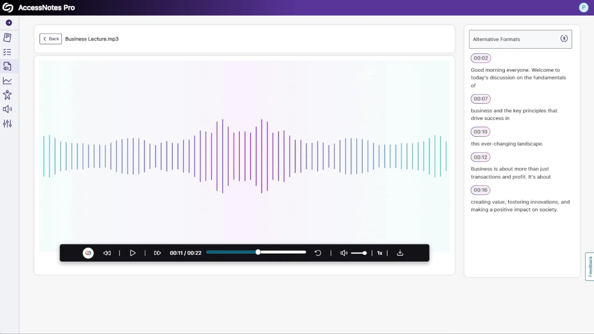 AccessNotes Pro plays back recorded audio and features the full transcript.