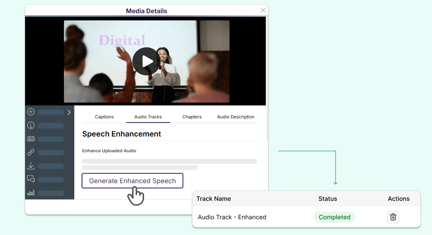 Mid-fidelity prototype of the Media Details panel in YuJa Lumina with a button to Generate Enhanced Speech leading to a modal that says the status is completed.