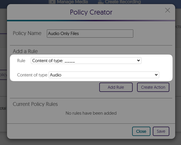  The Policy Creator window showcasing the addition of audio files as a new content type option for searching within Data Management Policies.