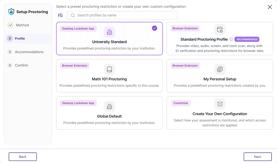 Custom Profiles For Reuse: Once an institution has created custom proctoring profiles, test admins will be able to easily select them from the Profile tab. When selecting a custom profile, instructors do not have to reconfigure individual settings, making the set-up process significantly faster.