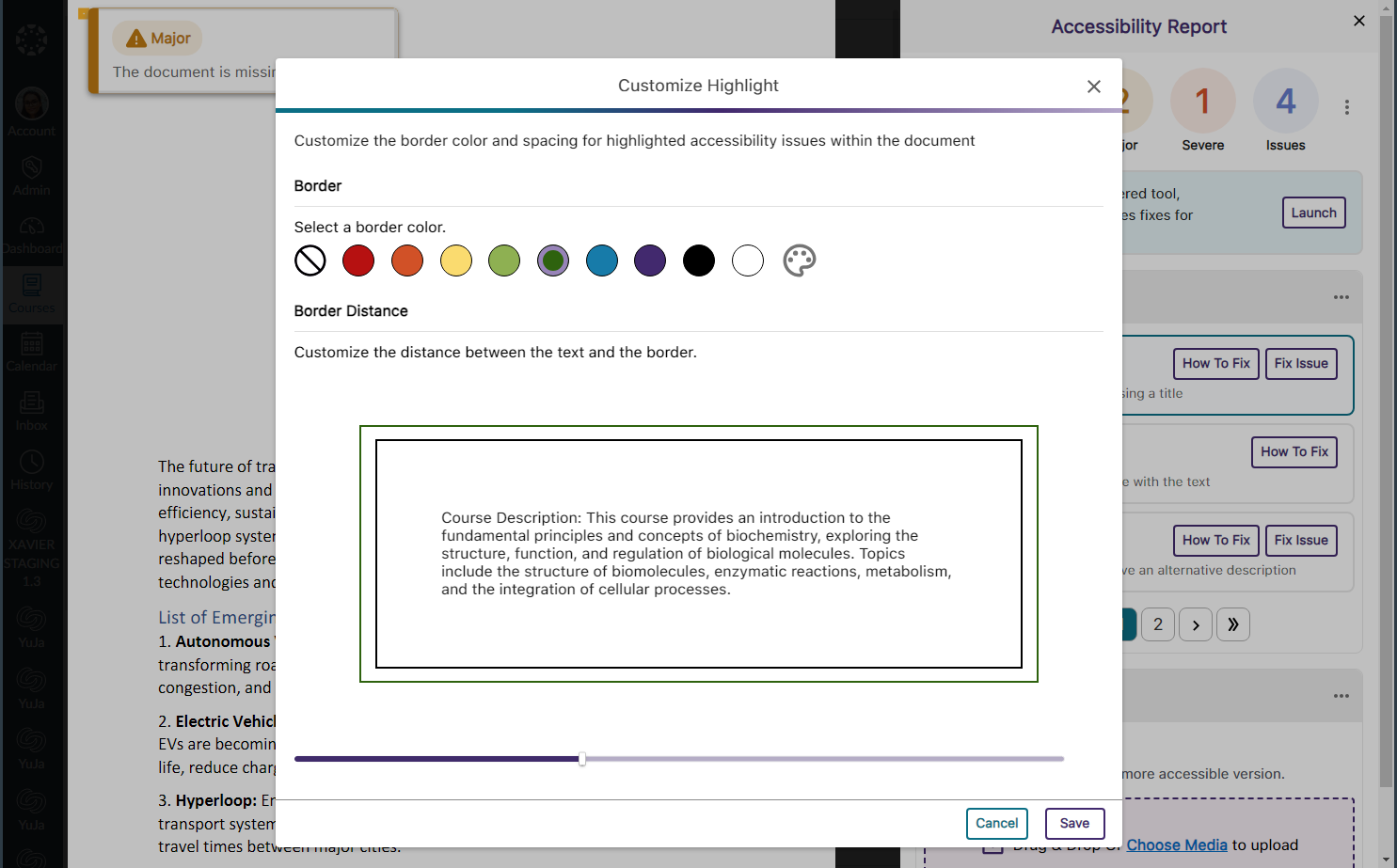 The option to customize the highlight color of issues.