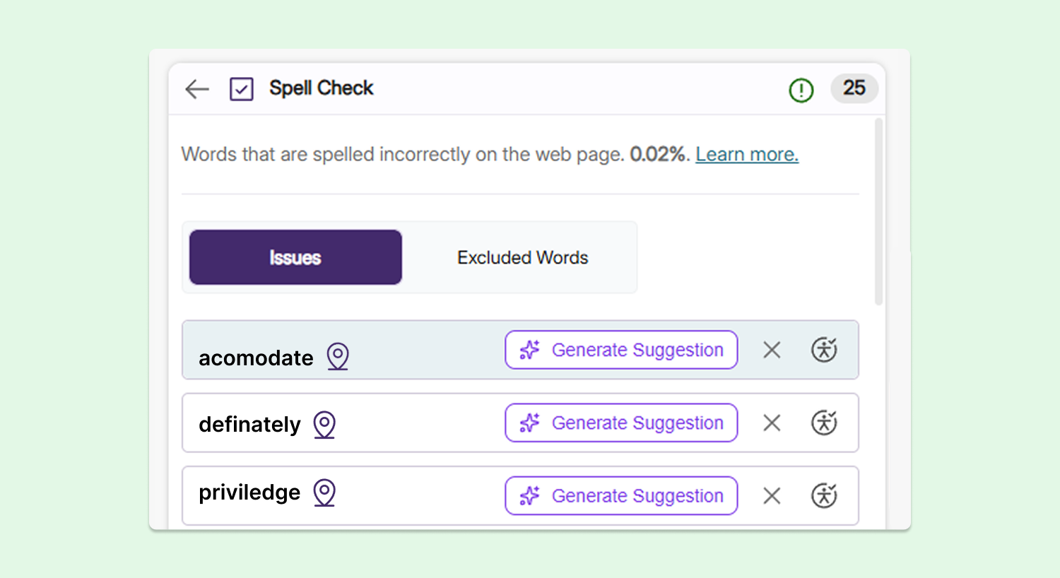 Spell check: Clicking the Generate Suggestion button will correct the spelling of a flagged word.