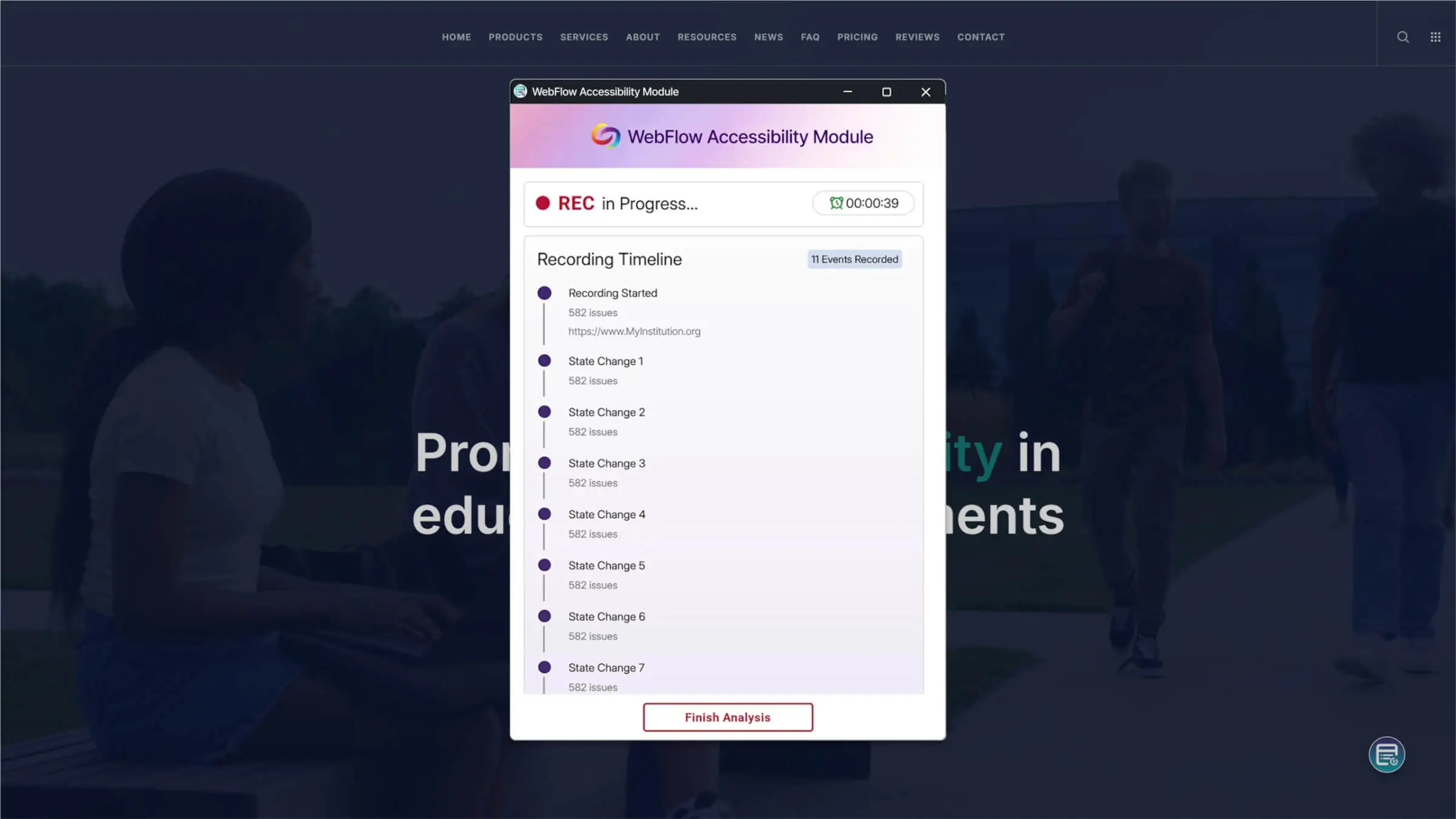 Workflow recording capabilities to identify issues across every state and user journey within applications