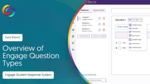 YuJa Engage Student Response System - Overview of Engage Question Types thumbnail.