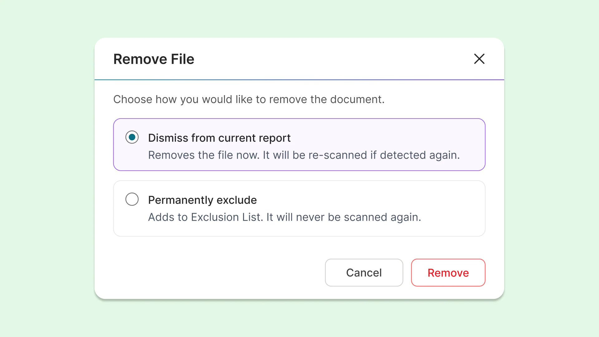 Permanently exclude: Adds the file to an exclusion list, ensuring it will never be scanned again. These files will display a unique icon for quick and easy identification in the future.