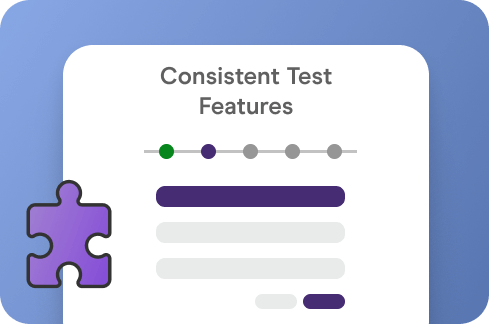 Consistent Test Features Across Platforms illustration.