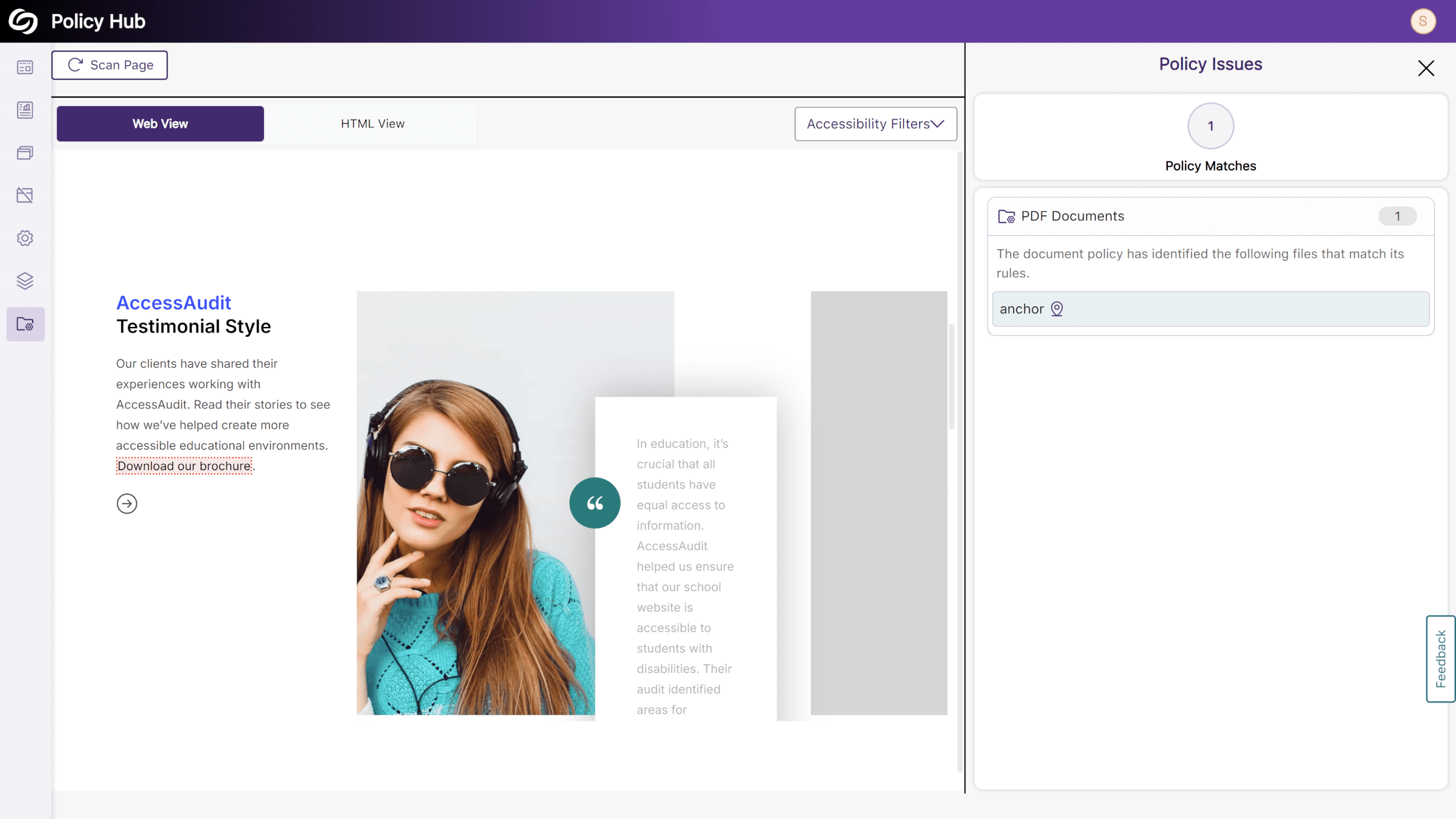 The Policy Hub, which features a Web View and the Policy matches on the right.