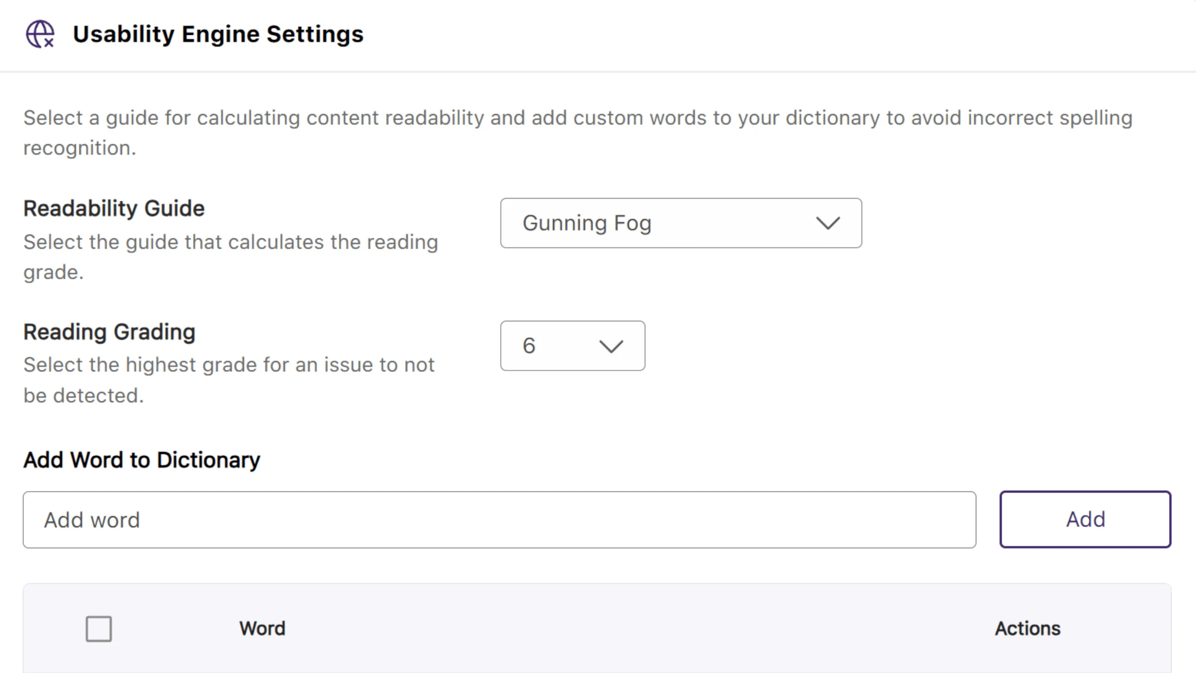 Usability Engine Settings, which allow you to set the Readability Guide and add words to your dictionary.