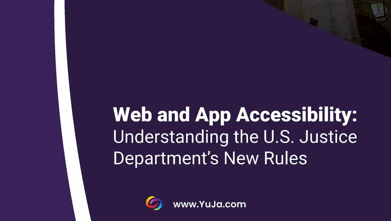  Web App and Accessibility: Understanding the U.S. Justice Department’s New Rules.