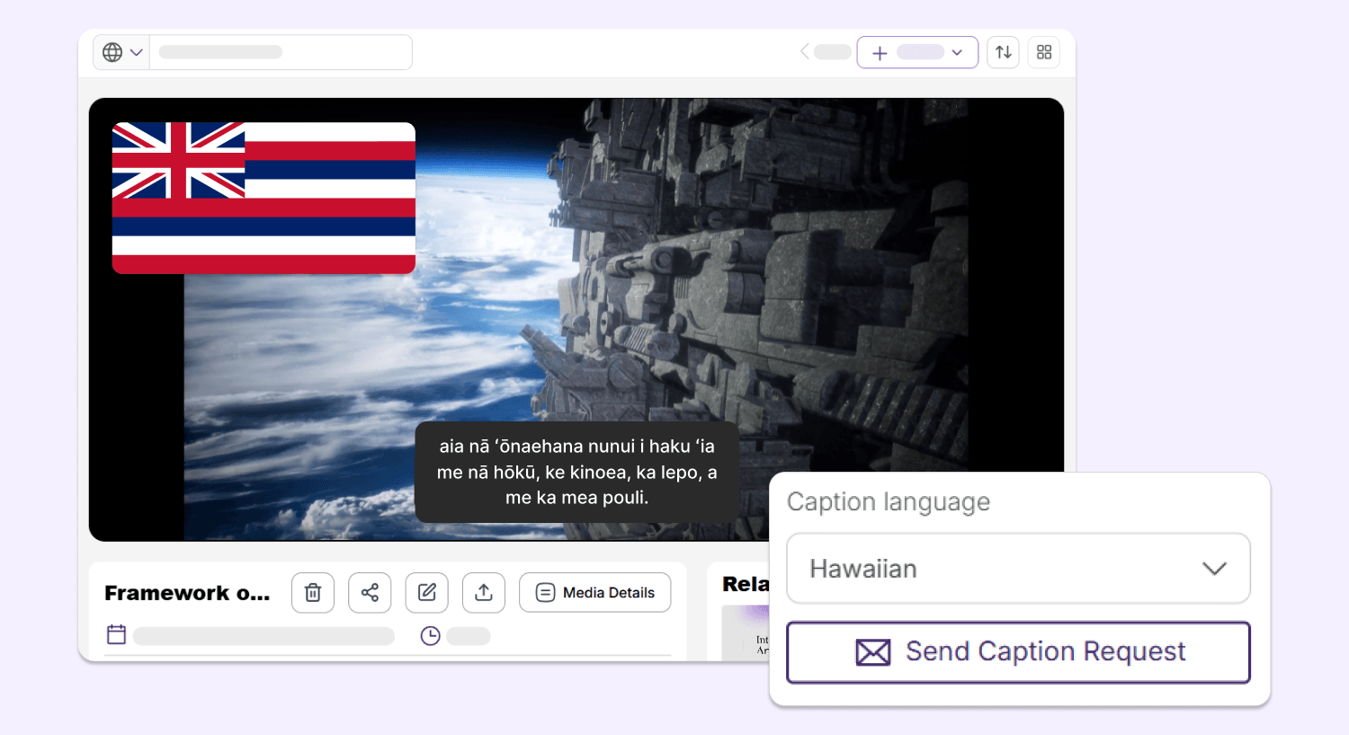 Mid-fidelity prototype of the Media Player in YuJa Lumina playing a video with Hawaiian captions, with a Hawaiian flag overlaid.