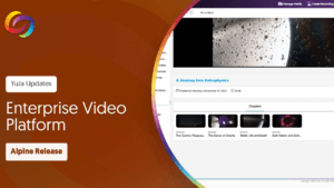 YuJa Enterprise Video Platform & Himalayas: Alpine Release thumbnail.