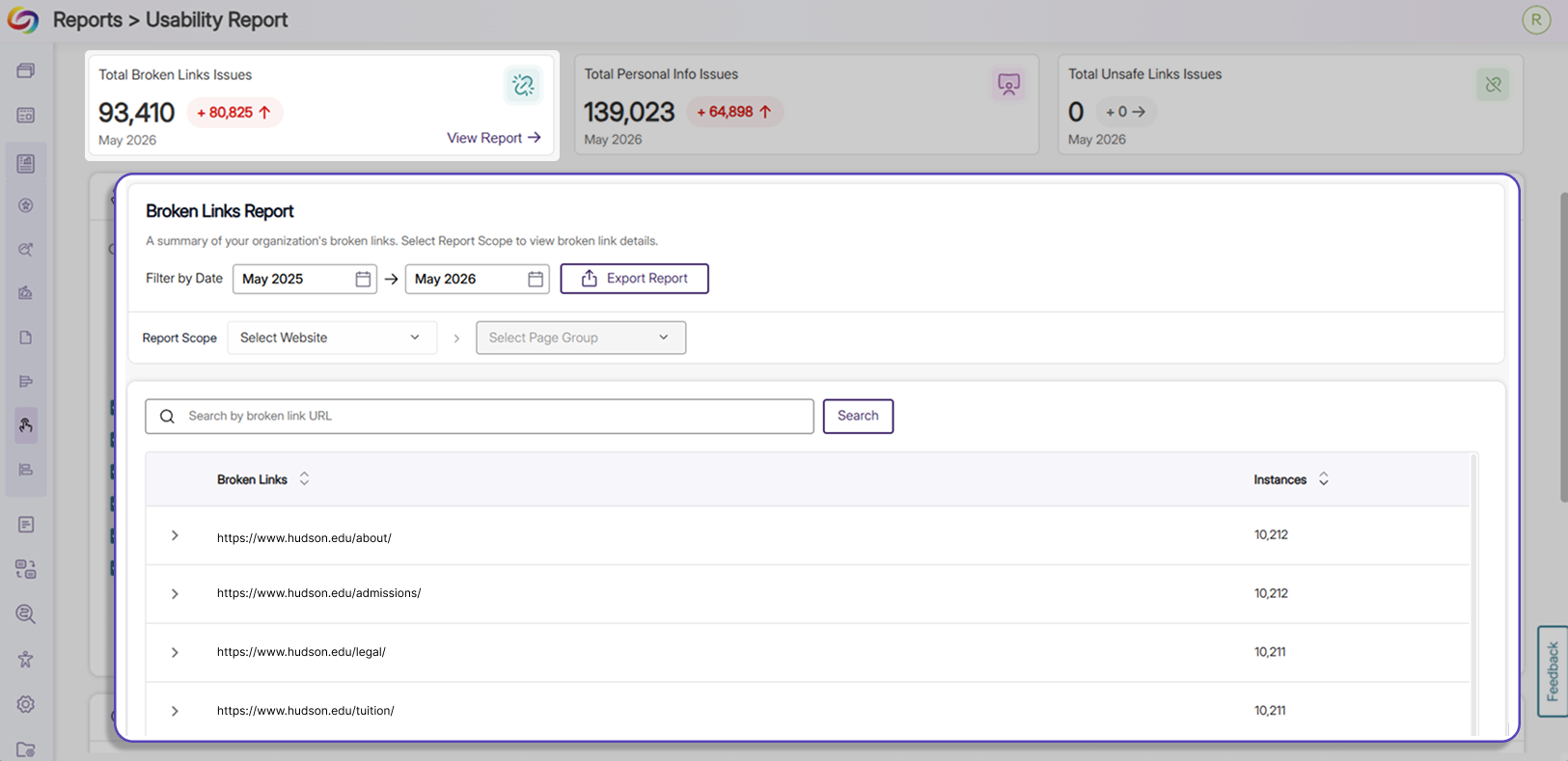 Broken Links Report: The Usability Report now includes a separate Broken Links Report that displays all broken link URLs, all webpages that contain the selected broken link, and instant navigation capabilities that direct the user to the affected pages for remediation.