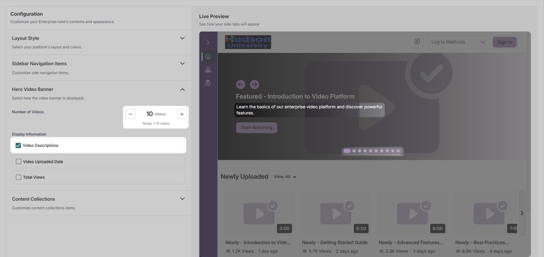 Hero Video Banner: Choose the visual style of the video banner and the number of videos to display in the carousel. 