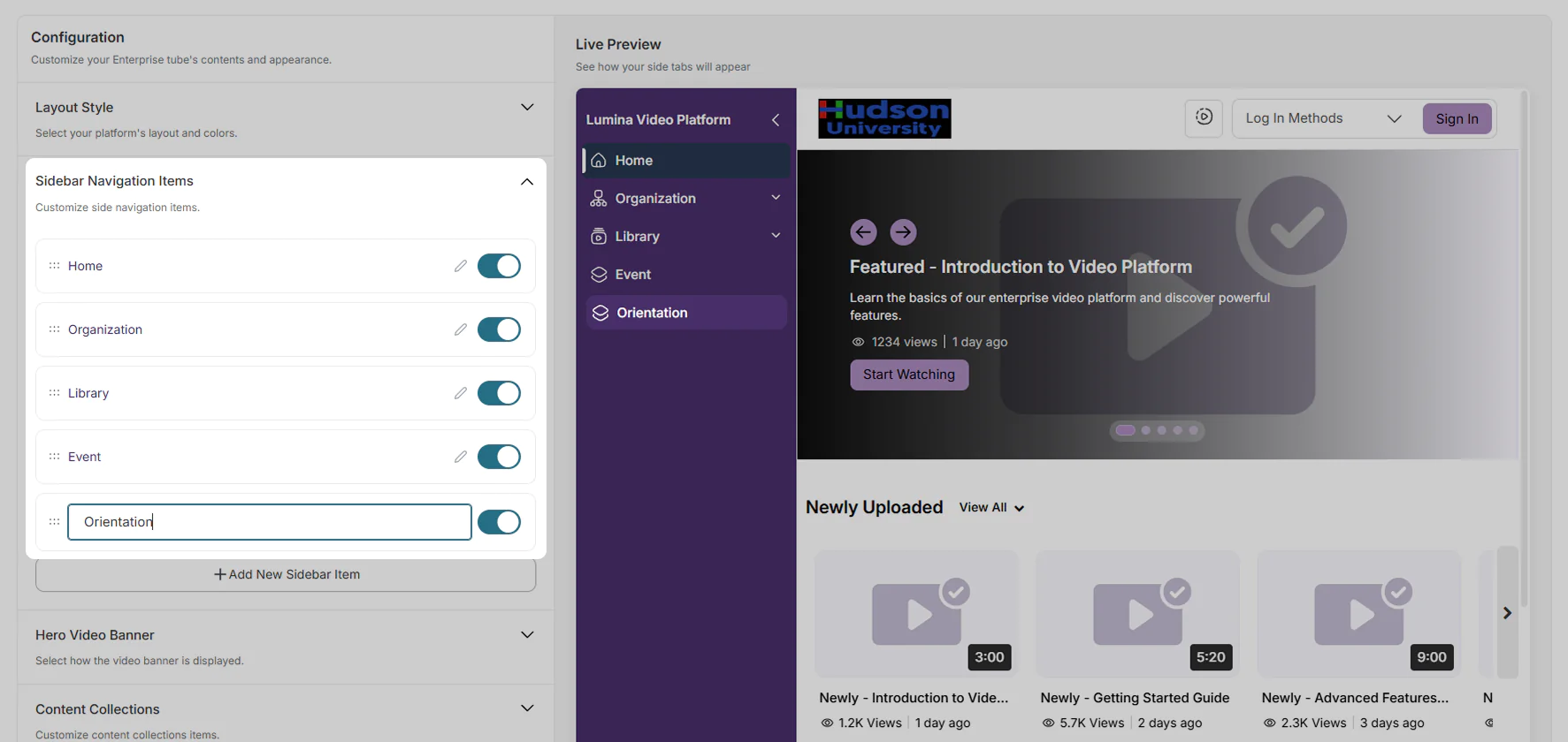 Sidebar Navigation Items: Choose tabs to include or exclude from your side navigation bar. You can also create a custom new tab.