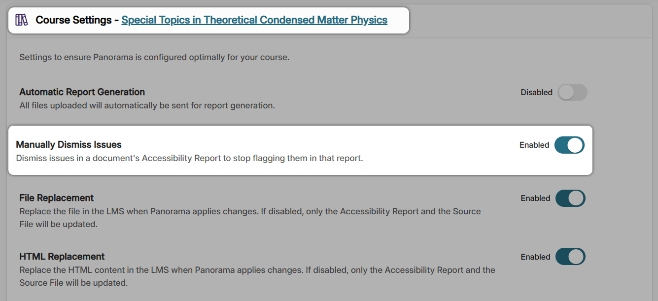 Course settings for Special Topics In Theoretical Condensed Matter Physics with the toggle for the Manually Dismiss Issues setting enabled.