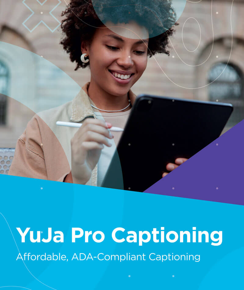 YuJa Pro Captioning