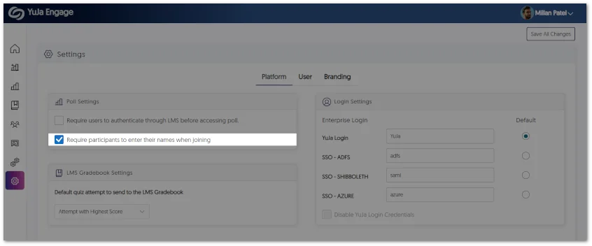 Setting option to require participants to enter their name when joining a Poll.