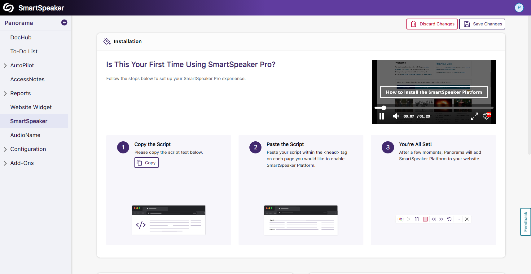 The SmartSpeaker installation page shows three steps to follow along with a video for guidance.