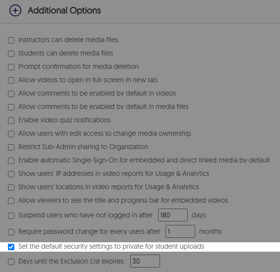 The option to mandate student uploads to be private.