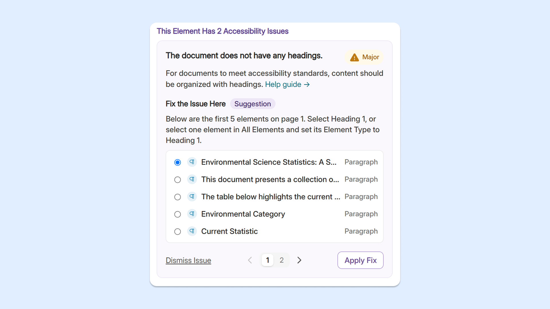 All issues under one tag: Users can now view all suggested fixes under a single tag within the Accessibility Report to eliminate manual searching.