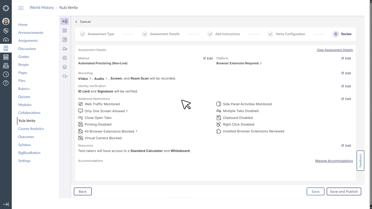 Using the edit button in YuJa Verity to go back in the workflow to change proctoring settings.