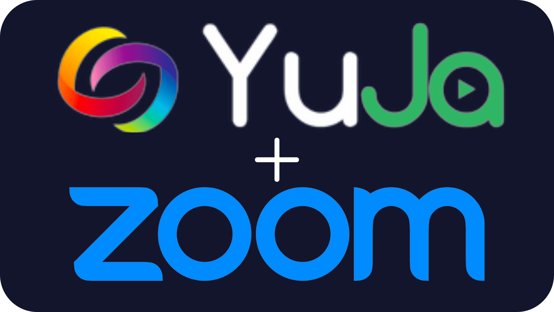 YuJa + Zoom logos.